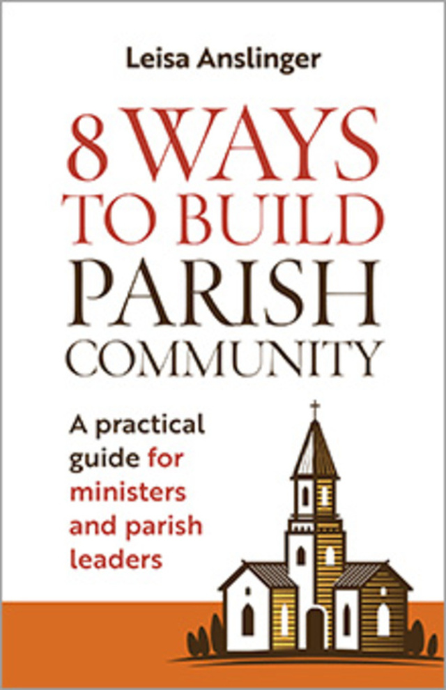 8 Ways to Build Parish Community